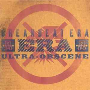Breakbeat Era - Ultra-Obscene mp3