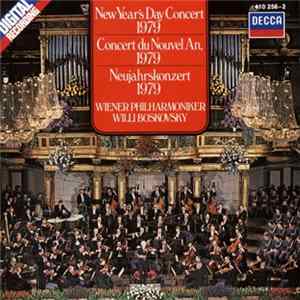Wiener Philharmoniker / Willi Boskovsky - New Year's Concert 1979 • Concert Du Novel An 1979 • Neujahrskonzert 1979 mp3