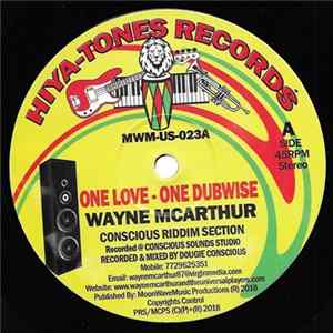Wayne McArthur & Conscious Riddim Section - One Love mp3