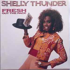 Shelly Thunder - Fresh Out The Pack mp3