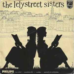 The Lelystreet Sisters - Voor Altijd / Tararaboemdié / Caroline / Vaarwel, Tot Wederzien mp3