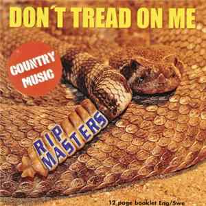 Rip Masters - Don't Tread On Me mp3
