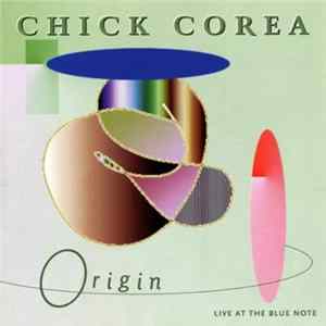 Chick Corea And Origin - Live At The Blue Note mp3