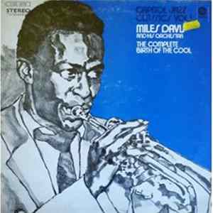 Miles Davis And His Orchestra - The Complete Birth Of The Cool mp3