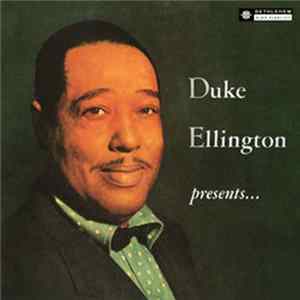 Duke Ellington - Duke Ellington Presents... mp3