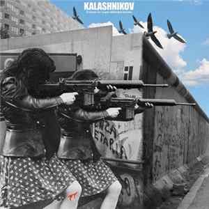 Kalashnikov - Dreams For Super-Defeated Heroes mp3