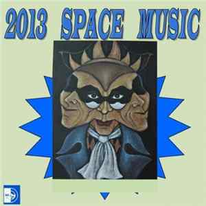 S. Ferraresi, M. Carrara - 2013 Space Music mp3