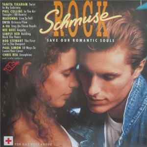 Various - Schmuse Rock - Save Our Romantic Souls mp3