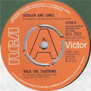 Jackson And Jones - Walk The Tightrope mp3