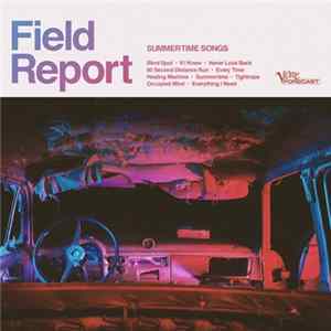 Field Report - Summertime Songs mp3