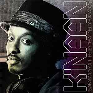 K'naan Feat. Nelly Furtado - Is Anybody Out There? mp3