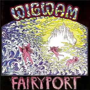 Wigwam - Fairyport mp3