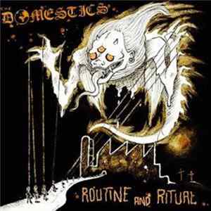 The Domestics - Routine And Ritual mp3