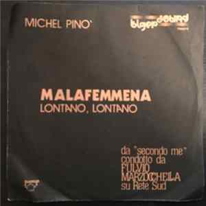 Michel Pinò - Malafemmena mp3