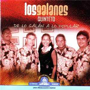 Quinteto Los Galanes - De Lo Galán A Lo Popular mp3
