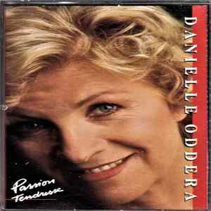 Danielle Oddera - Passion Tendresse mp3