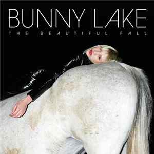 Bunny Lake - The Beautiful Fall mp3