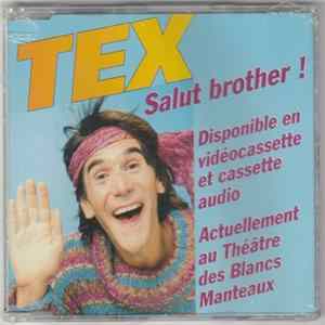 Tex - Salut Brother! mp3
