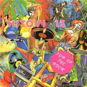 Various - Hitovi 13: Top Of The Rock mp3
