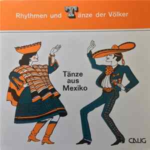 Los Mariachis - Tänze aus Mexiko mp3