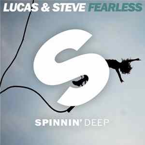 Lucas & Steve - Fearless mp3