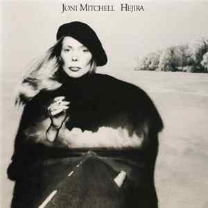 Joni Mitchell - Hejira mp3