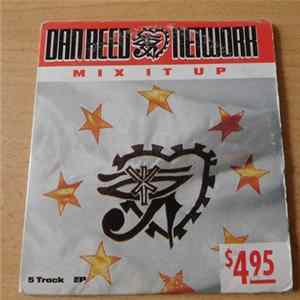 Dan Reed Network - Mix It Up mp3