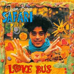 Jean Bosco Safari - Love Bus mp3