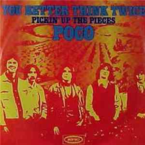 Poco - You Better Think Twice mp3