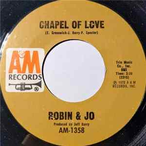Robin & Jo - Chapel Of Love / Let's Stay Together mp3