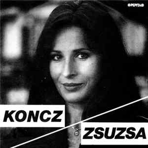 Koncz Zsuzsa - A Kárpáthyék Lánya mp3