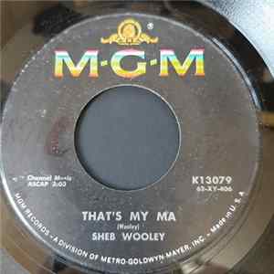 Sheb Wooley - That's My Ma mp3