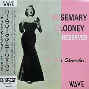 Rosemary Clooney - Rosemary Clooney Reserved: The Little Shoemaker mp3