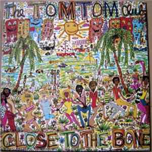 The Tom Tom Club - Close To The Bone mp3