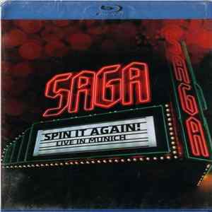 Saga - Spin It Again! Live In Munich mp3