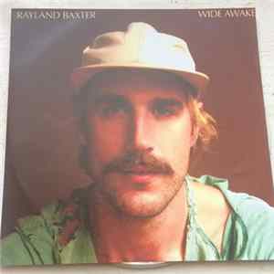 Rayland Baxter - Wide Awake mp3