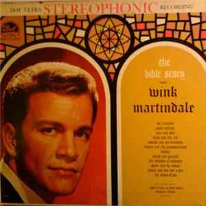 Wink Martindale - The Bible Story Volume 1 mp3