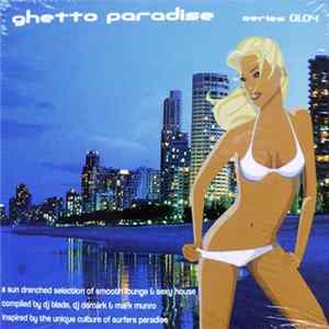 Various - Ghetto Paradise Series 01.04 mp3