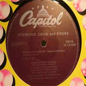 Desmond Child And Rouge - Our Love Is Insane mp3