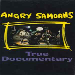 Angry Samoans - True Documentary mp3