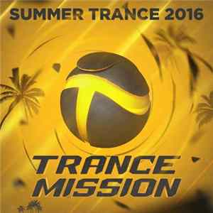 Various - Summer Trance 2016 mp3