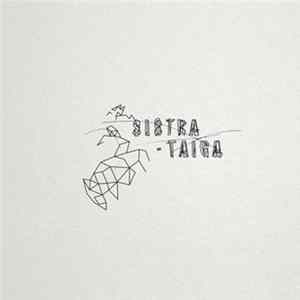 Sistra - Taiga mp3