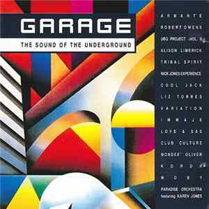 Various - Garage - The Sound Of The Underground mp3