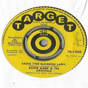 Kevin Kane & The Arrivals - Sadie (The Cleaning Lady) mp3