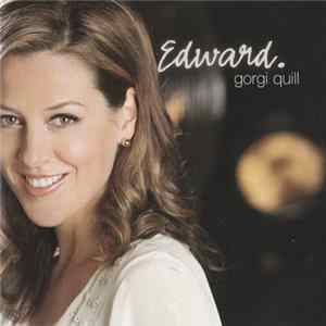 Gorgi Quill - Edward mp3