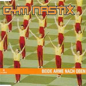 Gym Nastix - Beide Arme Nach Oben mp3