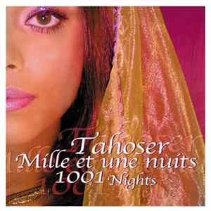 Tahoser - 1001 Nights (Mille & Une Nuits) mp3