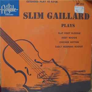 Slim Gaillard - Slim Gaillard Plays mp3