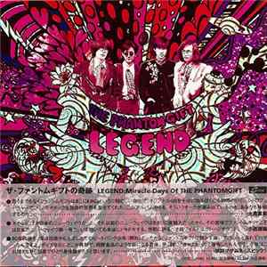 The Phantomgift - Legend: Miracle Days Of The Phantomgift mp3