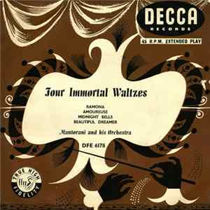 Mantovani And His Orchestra - Four Immortal Waltzes mp3